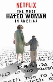 The Most Hated Woman in America izle - Amerika'nın En Çok Nefret Edilen Kadını Türkçe Dublaj izle