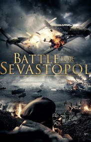 Sivastopol için Savaş Türkçe Dublaj izle - Battle for Sevastopol izle