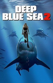 Deep Blue Sea 2 - Mavi Korku 2 izle