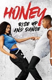 Honey: Rise Up and Dance izle